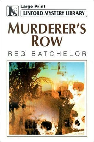 Murderer's Row by Reg Batchelor